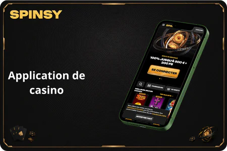 Spinsy Casino Application de casino