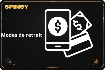 Spinsy Casino Modes de retrait