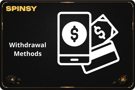 Spinsy Casino Withdrawal Methods